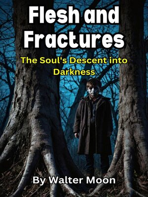 cover image of Flesh and Fractures